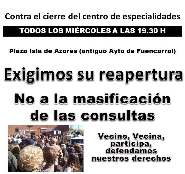 Concentraciones semanales contra el cierre del Centro de Especialidades de Fuencarral