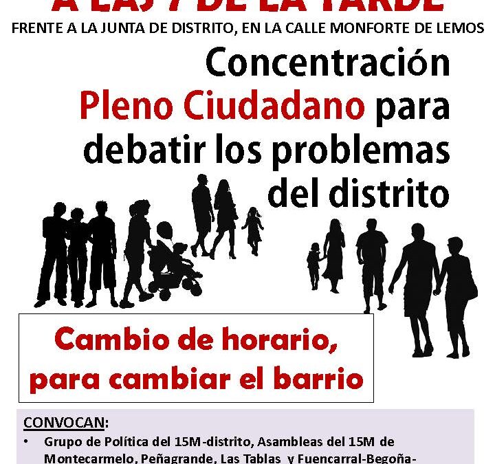 POR EL CAMBIO DE HORARIO, PARA CAMBIAR EL BARRIO